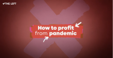 The pandemic a profitable business